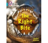 The Right Bite: Band 07/Turquoise (Collins Big Cat Phonics for Letters and Sounds)