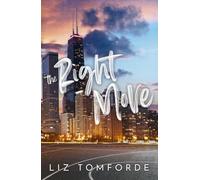 The Right Move by Liz Tomforde NEW Paperback softback