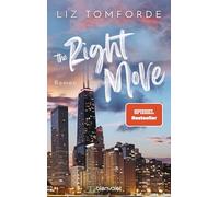 The Right Move: Roman - TikTok made me buy it: Sports Romance trifft auf Fake Dating und Grumpy x Sunshine - endlich auf Deutsch!
