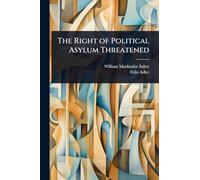 The Right of Political Asylum Threatened