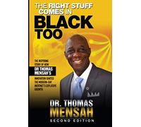 The Right Stuff Comes in Black Too, Second Edition
