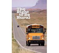 The Right to Be Rural