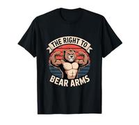 The Right to Bear Arms Funny Muscular Bear Pun T-Shirt