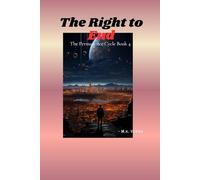 The Right to End: The Permanence Cycle 4