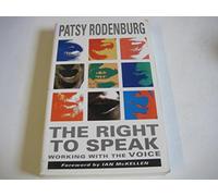 The Right to Speak: Working with the Voice