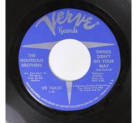 The Righteous Brothers 45 RPM Things Didn't Go Your Way / Go Ahead And Cry