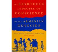 The Righteous of the Armenian Genocide