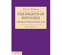 The Rights of Refugees under International Law