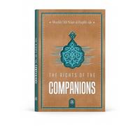 The Rights of the Companions | Islamic Studies