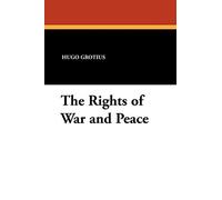 The Rights of War and Peace