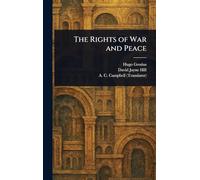 The Rights of War and Peace