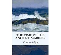 The Rime of the Ancient Mariner