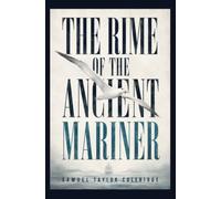 THE RIME OF THE ANCIENT MARINER