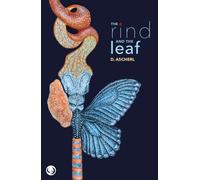 The Rind and the Leaf