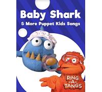 The Ring-A-Tangs - Baby Shark & More Puppet Kids Songs