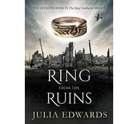 The Ring from the Ruins: 7 (Scar Gatherer)
