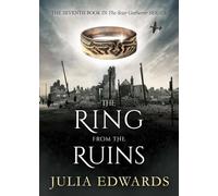 The Ring from the Ruins (The Scar Gatherer)