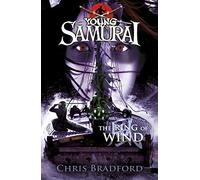 The Ring of Wind (Young Samurai, Book 7): (Young Samurai)