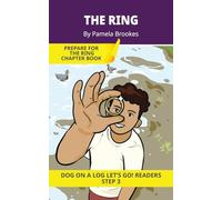 The Ring: Short Decodable Books Prepare Students for Reading DOG ON A LOG Decodable Chapter Books. For Beginning Readers and Students with Dyslexia. ... -nk): 14 (DOG ON A LOG Let's GO! Readers)
