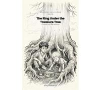 The Ring Under the Treasure Tree: A Choose-Your-Path Adventure (Mendocino Undiscovered)