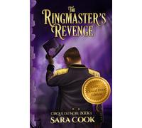 The Ringmaster's Revenge: A Gritty Closed-Door Romantic Suspense Novel (Cirque du Noir - Closed-Door Version)