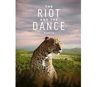 The Riot and the Dance: Earth
