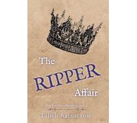 The Ripper Affair: 3 (The Bannon & Clare Affairs)