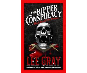 The Ripper Conspiracy: Blood Beneath the Compass