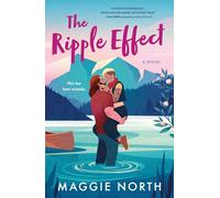 The Ripple Effect – A Novel – Macmillan