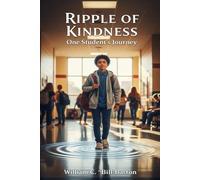 The Ripple of Kindness: One Student's Journey
