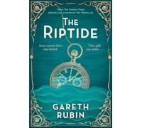 The Riptide: From Sunday Times bestselling author Gareth Rubin comes a dazzling mystery in which one man's past is written in blood - but his future is still unwritten