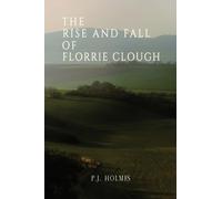 The Rise and Fall of Florrie Clough