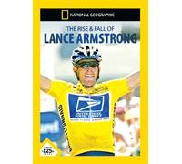 The Rise and Fall of Lance Armstrong