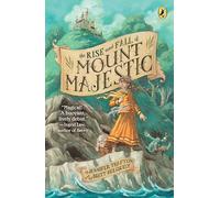 The Rise and Fall of Mount Majestic