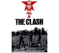 The Rise And Fall Of The Clash [DVD] [2014]