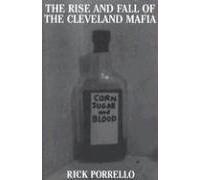 The Rise And Fall Of The Cleveland Mafia
