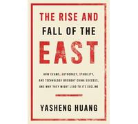 The Rise and Fall of the EAST