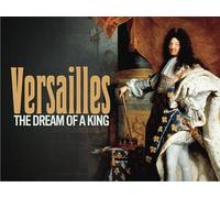 The Rise and Fall of Versailles
