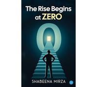 The Rise Begins At Zero