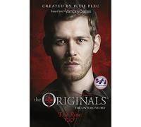 The Rise: Book 1 (The Originals)