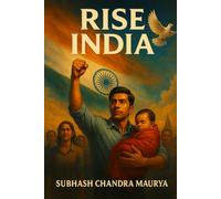THE RISE INDIA: Strong India