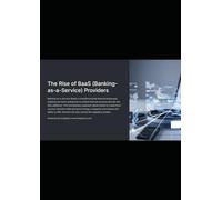 The Rise of BaaS (Banking-as-a-Service) Providers
