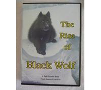 The Rise of Black Wolf