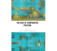 The Rise of Comparative Policing