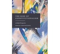 The Rise of Constitutionalism: A Global Perspective