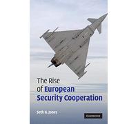 The Rise of European Security Cooperation
