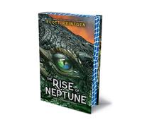 The Rise of Neptune: 2 (The Dragonships)