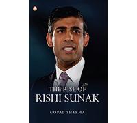 The Rise of Rishi Sunak