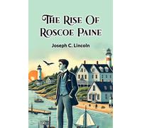 The Rise of Roscoe Paine