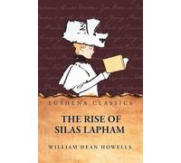 The Rise of Silas Lapham